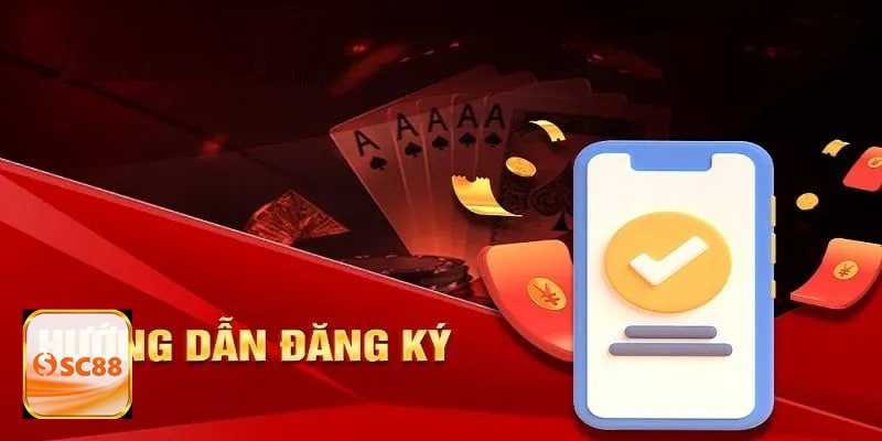 Đăng Ký sc888 - Đăng Ký sc888 chi tiết cho người chơi mới